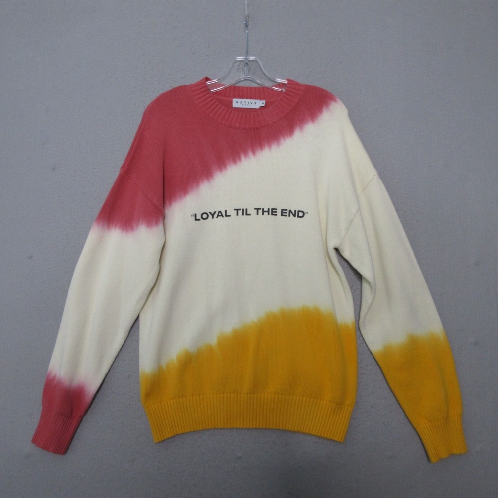 Native Supply Sweater  Small Tie Dye Oversized‎ Loyal as Can Be Unisex Cotton